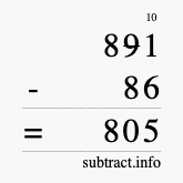 Calculate 891 minus 86 using long subtraction