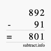 Calculate 892 minus 91 using long subtraction