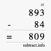 Calculate 893 minus 84 using long subtraction