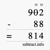 Calculate 902 minus 88 using long subtraction