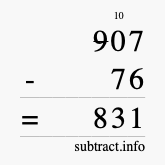 Calculate 907 minus 76 using long subtraction