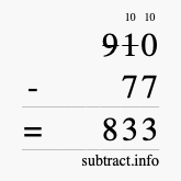 Calculate 910 minus 77 using long subtraction