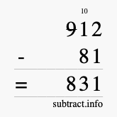 Calculate 912 minus 81 using long subtraction