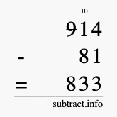 Calculate 914 minus 81 using long subtraction