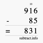 Calculate 916 minus 85 using long subtraction