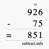 Calculate 926 minus 75 using long subtraction