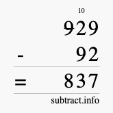 Calculate 929 minus 92 using long subtraction