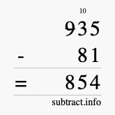 Calculate 935 minus 81 using long subtraction
