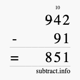 Calculate 942 minus 91 using long subtraction