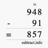 Calculate 948 minus 91 using long subtraction