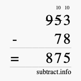 Calculate 953 minus 78 using long subtraction