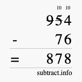 Calculate 954 minus 76 using long subtraction
