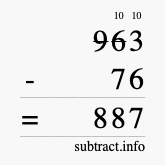 Calculate 963 minus 76 using long subtraction