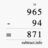 Calculate 965 minus 94 using long subtraction