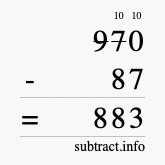 Calculate 970 minus 87 using long subtraction