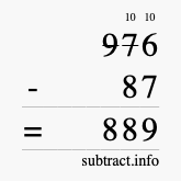 Calculate 976 minus 87 using long subtraction