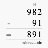 Calculate 982 minus 91 using long subtraction