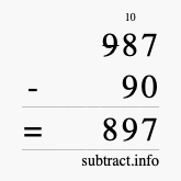 Calculate 987 minus 90 using long subtraction