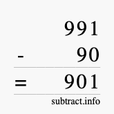 Calculate 991 minus 90 using long subtraction Calculate 991 minus 90 using long subtraction